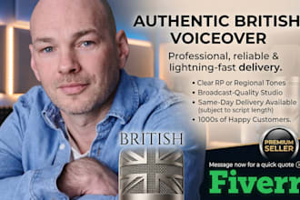 record a professional british male voiceover in 24 hours