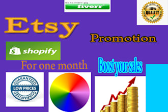 promote, advertise your etsy, shopify promotion in 30 days