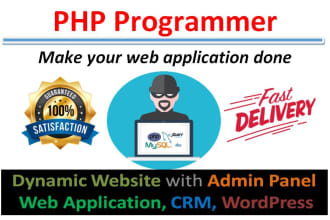be your PHP programmer, wordpress developer, laravel developer