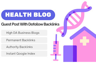 publish high da health guest posts with dofollow backlinks