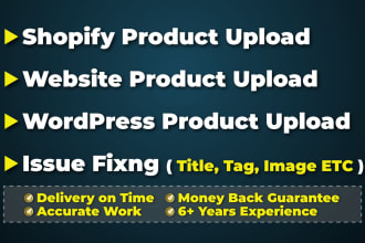 do shopify data entry, woocommerce data entry and product listing