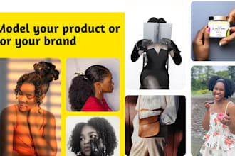 be the female model for your product or brand