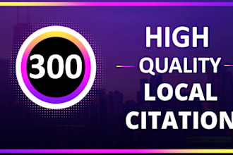manually create 300 live USA local citations for local SEO
