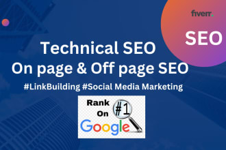do technical SEO, onpage and offpage for google ranking