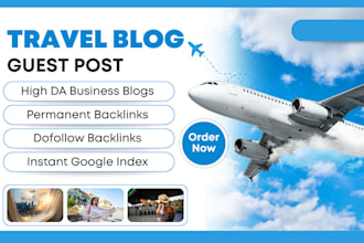 publish travel guest post on high da travel blogs with do follow backlinks