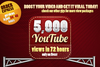 give you 5000+ youtube video views in 48 hours