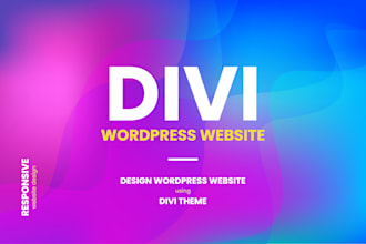 create wordpress landing page and wordpress website using divi theme