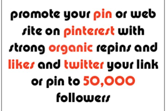 promote your pin or web site on pinterest with strong organic repins and likes and twitter your link or pin to 50,000 followers