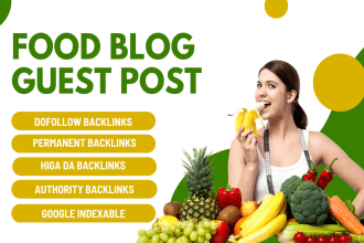 publish guest post on food blog with high authority dofollow backlinks