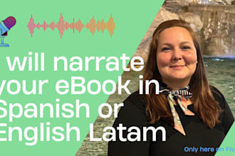 narrate your ebook in spanish or english latam