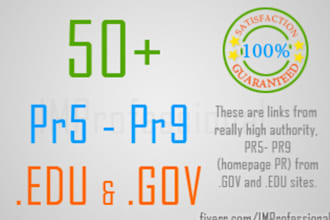 make 10 PR8 and 10 PR7 GOV and edu dofollow backlinks yes real gov and edu