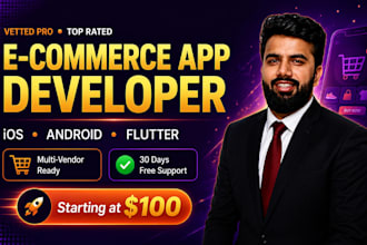 develop an ecommerce, marketplace mobile app development for ios android app