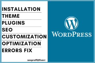 install wordpress, setup themes, plugins, and fix errors