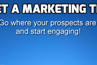 give you a marketing tip to go where your prospects are