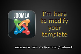 modify joomla template or fix your joomla issue