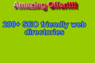 submit your web site/blog to 200 SEO friendly web directories along with 20 instant approve web directories