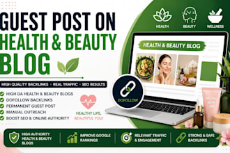 write and publish a guest post on a health and beauty blog