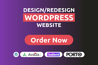 develop high value website using avada, salient, porto etc wordpress theme