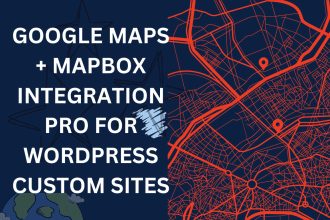 integrate google maps API, mapbox API in wordpress, and custom websites