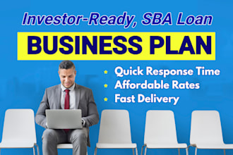 write an investor ready business plan, financial plan, sba business plan