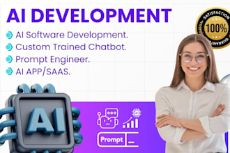 develop ai app, ai saas, ai chatbot, ai software and prompt engineering