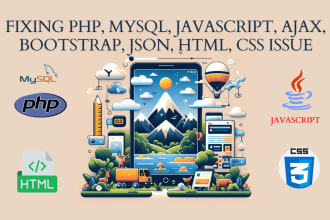 fix php mysql javasqript ajax jquery  json xml html css issue