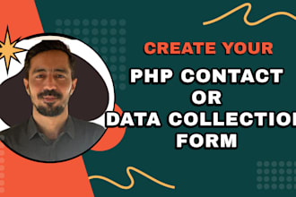 create a PHP contact or data collection form