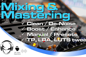 clean, enhance, boost, mix and master your recordings