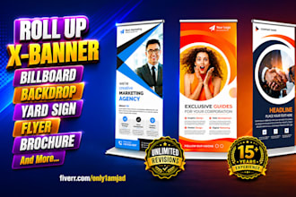 roll up banner, billboard, signage and backdrop design