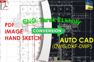 professionally convert your PDF and  jpg  to autocad  dwg file