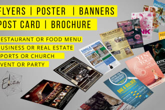 do social media, print design for event, party, sports, real estate, food menu