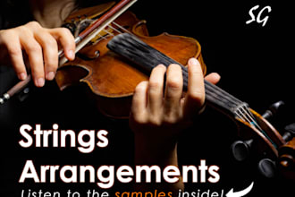 write and produce a strings orchestra arrangement