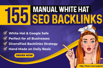 do 155 manual white hat do follow SEO backlinks