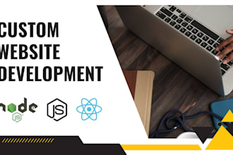 develop a custom website using react , nodejs, expressjs mongodb