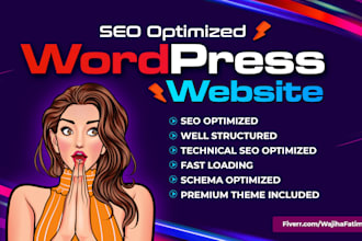 create wordpress website, wordpress website design, wordpress SEO optimized site