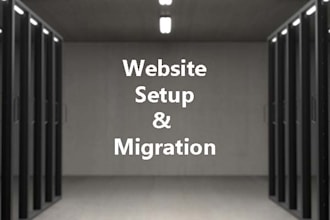 setup or migrate your website