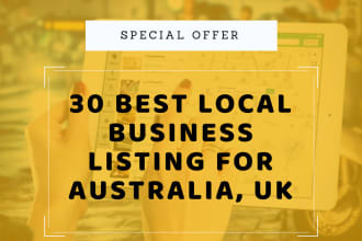 create 30 best local business listing for australia and UK