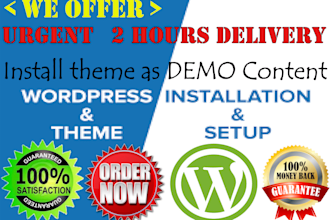 install wordpress theme as demo with in 2 hours