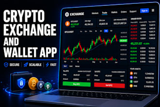 build secure crypto exchange and crypto wallet app