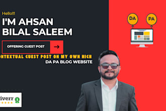 do a contextual guest post on my own high da pa blog website
