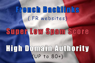 create 40 french authority backlinks with low ss