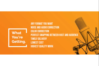 edit your podcast and fix your audio, video and do colour correction