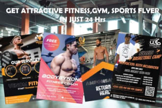 design fitness , sports , gym flyers and poster within 1 day