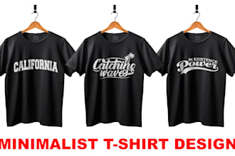 custom minimal t shirt design typography and quotes