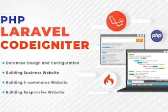 develop and fix php, laravel, codeigniter  website