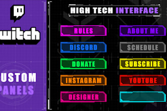 make amazing and custom twitch panels for twitch channel