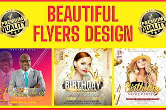 design beautiful birthday flyer or any event flyer