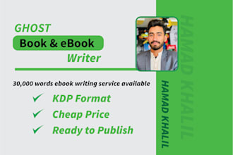 ghost write 30,000 words ebook as ghost book writer, kindle, ghost ebook writer