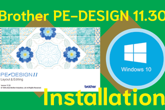 install brother pe design 11 30 in windows 7, 8 1, 10 and 11