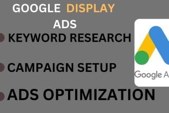 manage your google display ads and remarketing or banner ad campaigns